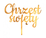 Topper Chrzest Święty Lustrzany Złoty 