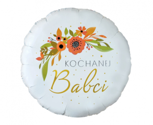 Balon foliowy Kochanej Babci okrągły 45 cm  