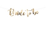 Baner "Bride to be" złoty 80x19cm
