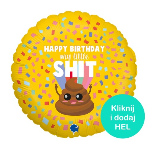 Balon-happy-birthday-my-little-shit-18cali-45cm-HEL.jpg