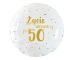 Balon foliowy Zycie Zaczyna Się Po 50 18cali - 45cm 